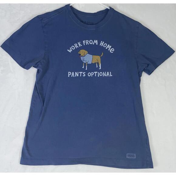 Life Is Good T Shirt M Work From Home Pants Optional S/S Dog XXL Blue Crew Neck - Picture 3 of 10